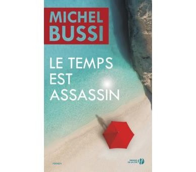 Le temps est assassin