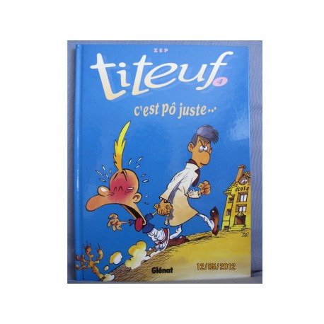 TITEUF n° 4 - C'est pô juste ...