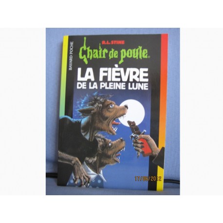 La fièvre de la pleine lune