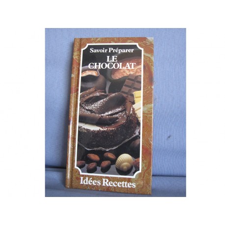 Savoir préparer le chocolat 
