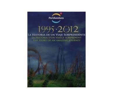 Portaventura the story of an amazing journey 1995