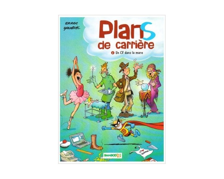 Plans de carrière Tome 2