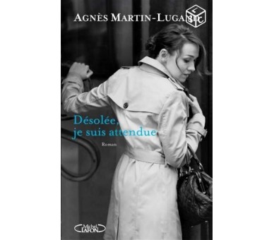 desolee je suis attendue