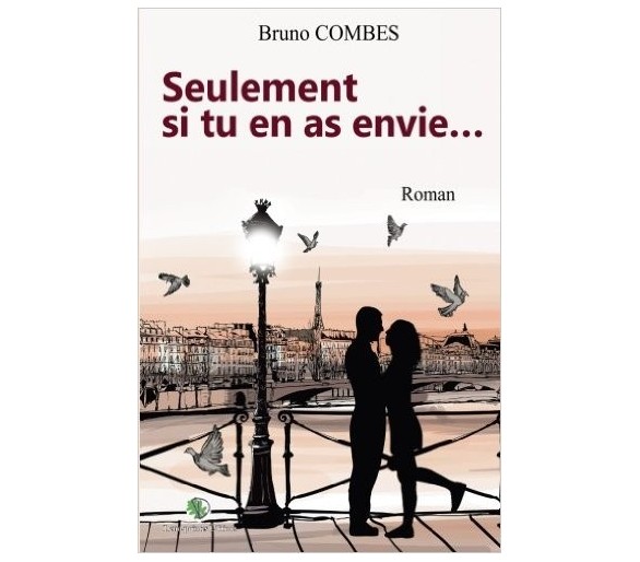 SEULEMENT SI TU EN AS ENVIE